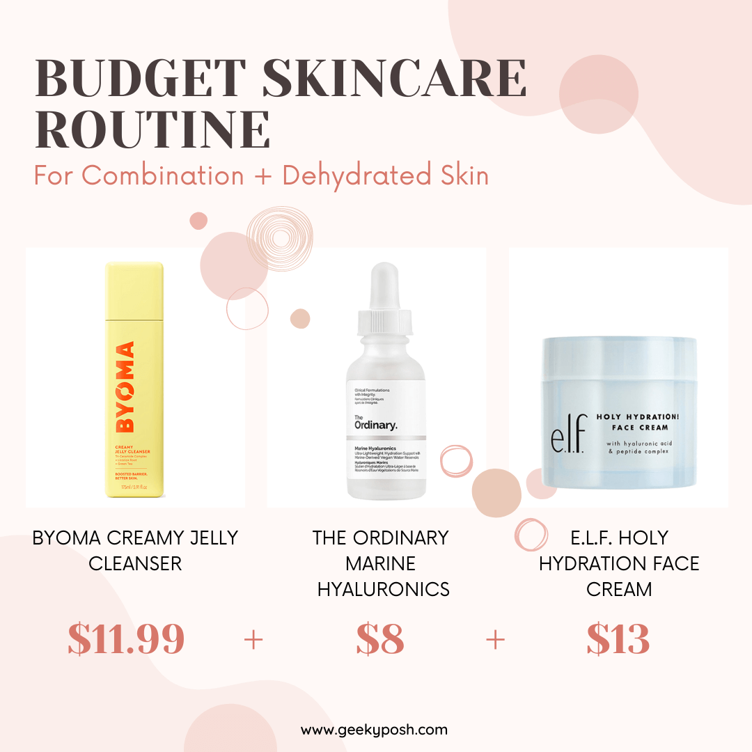 Budget Skincare Routine combo dehyrated skin